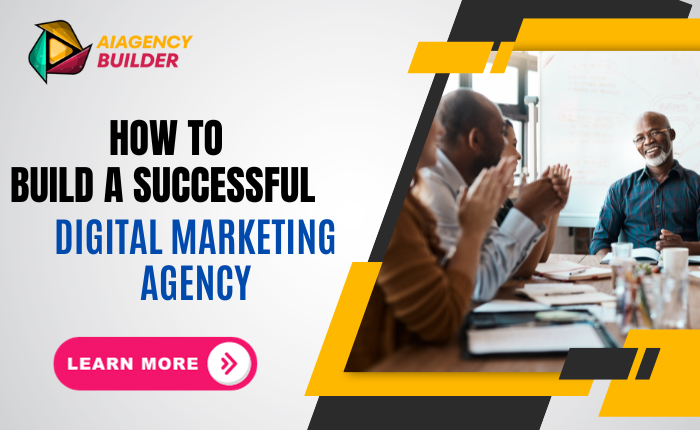 How to Build a successful digital marketing agency