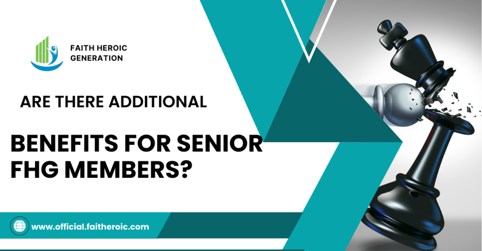 Are There Additional Benefits for Senior FHG Members