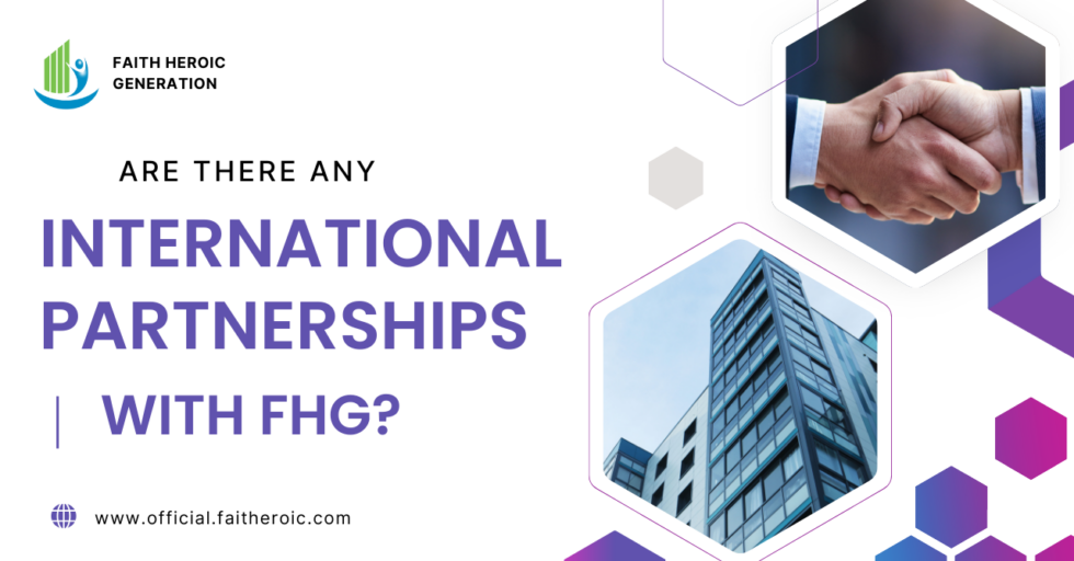 Are There Any International Partnerships With FHG