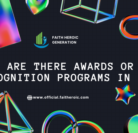 Are There Awards or Recognition Programs in FHG