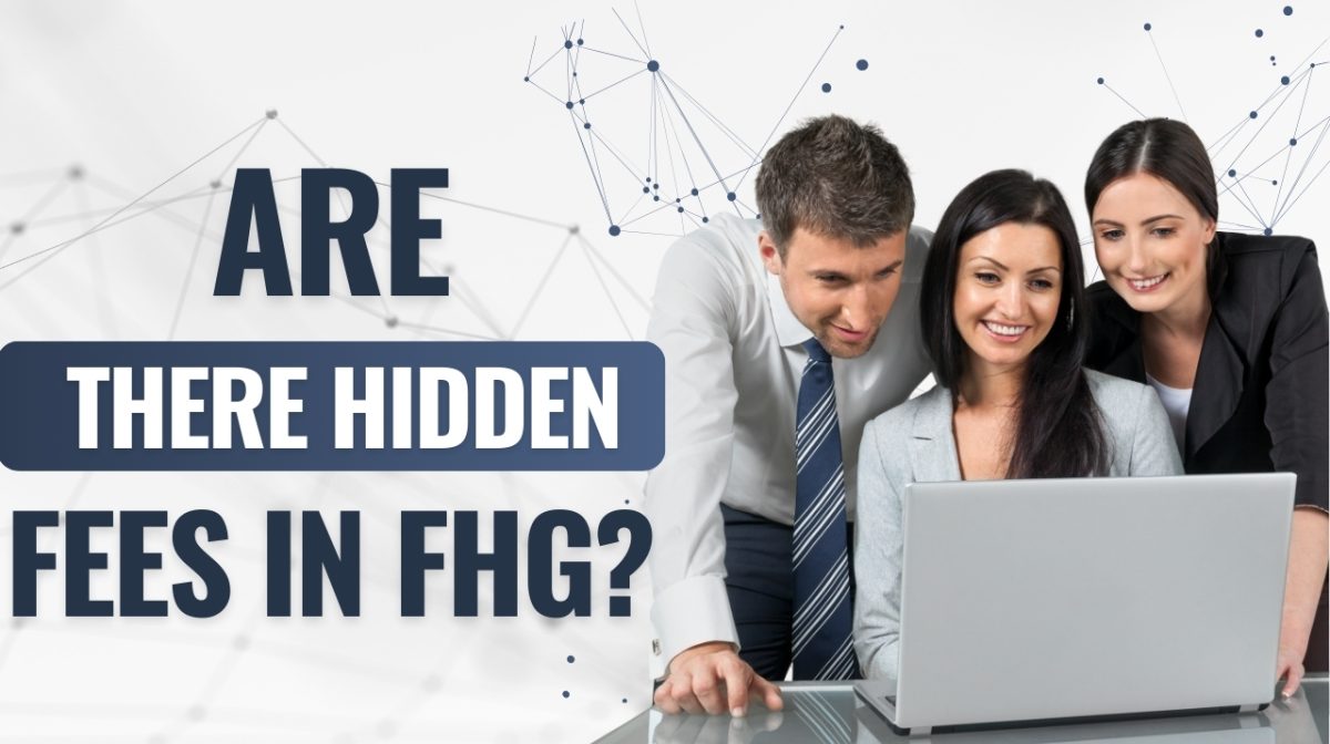 Are there hidden fees in FHG