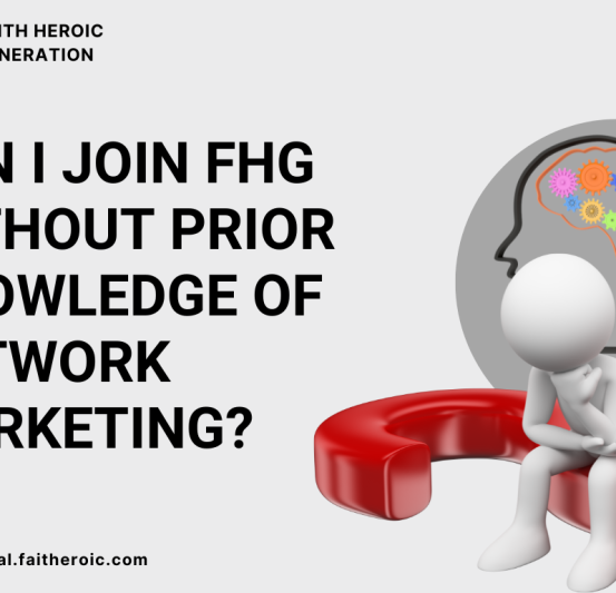 Can I Join FHG Without Prior Knowledge of Network Marketing