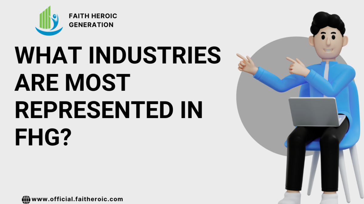 What Industries Are Most Represented in FHG