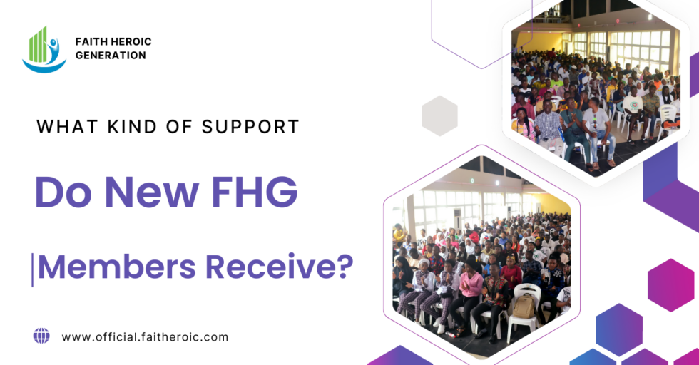 What Kind of Support Do New FHG Members Receive