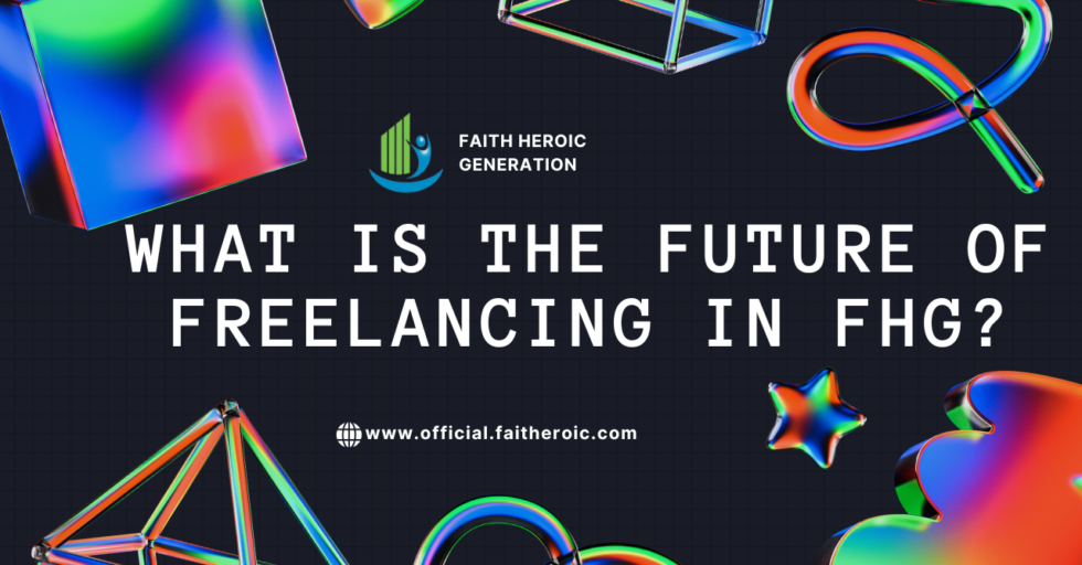 What is the Future of Freelancing in FHG